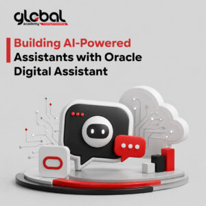 Building AI-Powered Assistants with Oracle Digital Assistant